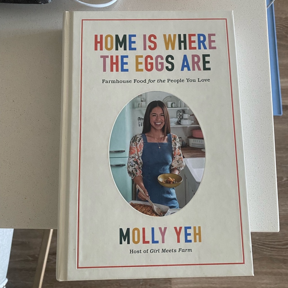NEW Home Is Where the Eggs Are by Molly Yeh Cookbook